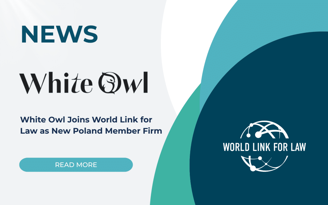 White Owl Joins World Link for Law as New Poland Member Firm